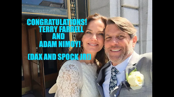 Adam Nimoy Marries Terry Farrell! (Jadzia Dax and ...