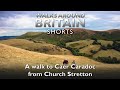 A walk to caer caradoc  walks around britain shorts