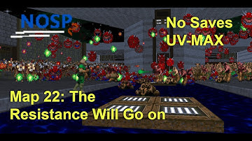 NoSp2 Map 22: The Resistance Will Go On (UV-MAX)