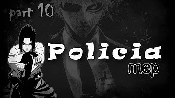 • P O L I C I A • mep  [ OPEN ]