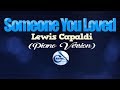 SOMEONE YOU LOVED - Lewis Capaldi (KARAOKE VERSION)