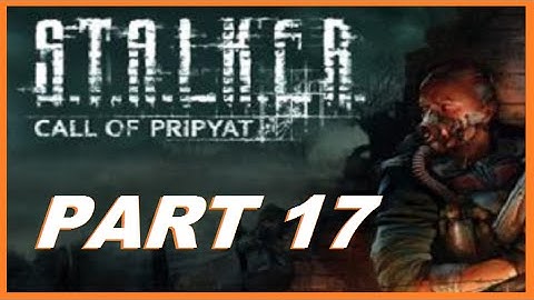 S.T.A.L.K.E.R.: Call of Pripyat Let