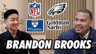 From Super Bowl Champion to Goldman Sachs: Brandon Brooks' Incredible Journey