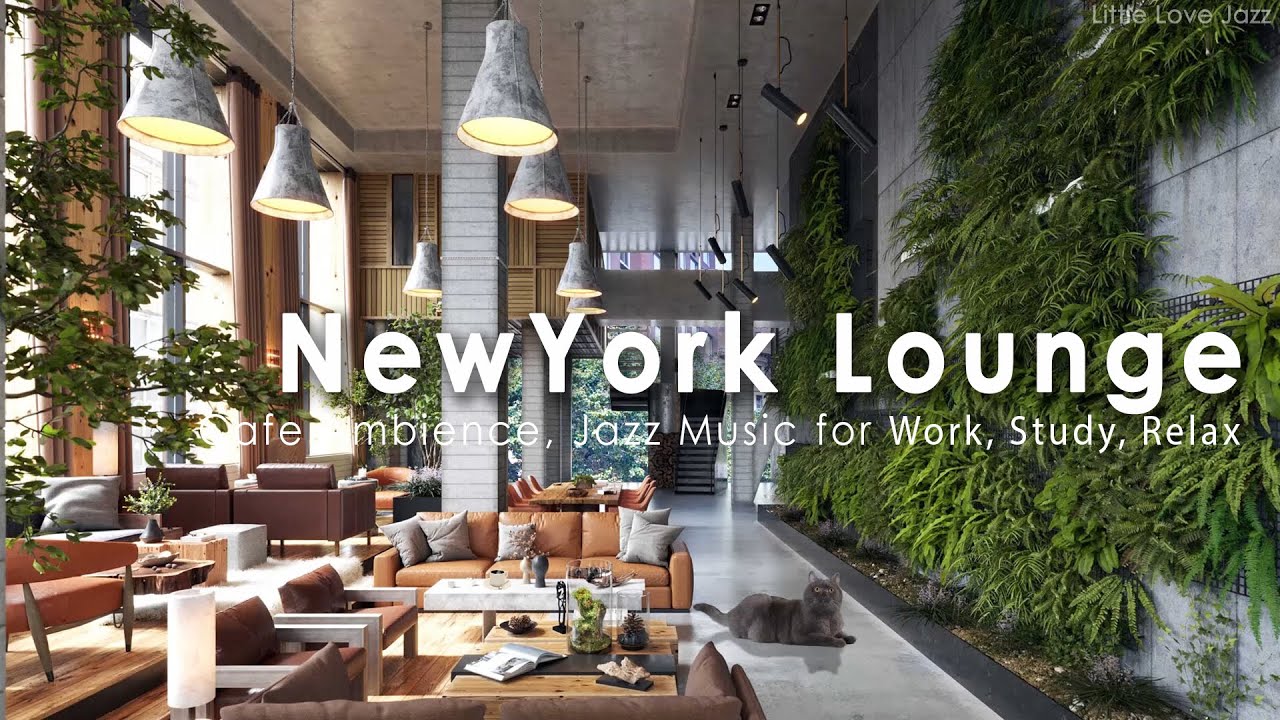 New York Coffee Shop Ambience - Lounge Jazz Ambience, Cafe Ambience, Jazz Music for Work, Study