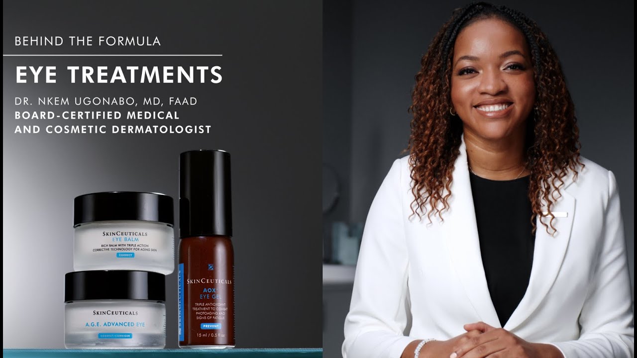Ugonabo How to Apply SkinCeuticals Eye Treatments with Dr. Ugonabo - YouTube