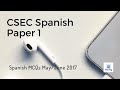 CSEC Spanish P1 | Listening Comprehension ONLY | May/June 2017