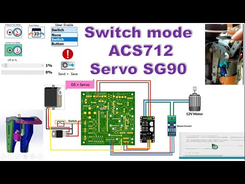 AgOpenGPS V5 | Switch mode  & ACS712 & Servo SG90