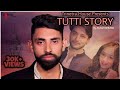 Official  tutti story  raahi  akash bhuria  trinetrahouseofficial latest punjabi song 2021