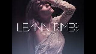 The Story (In the Style of LeAnn Rimes) (Karaoke with Lyrics)