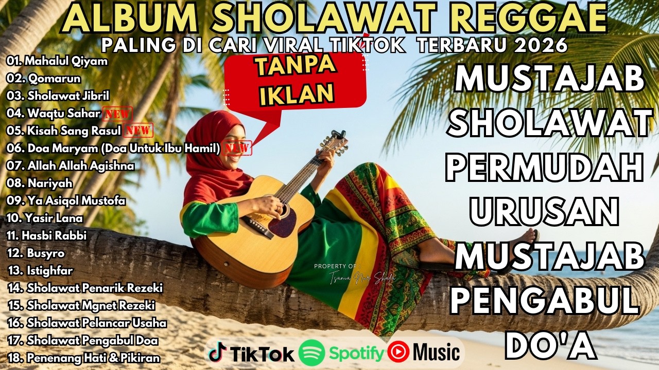 SHOLAWAT NABI MERDU BIKIN HATI ADEM 🎵 REGGAE | SHOLAWAT JIBRIL, WAQTU SAHAR | SHOLAWAT TERBARU