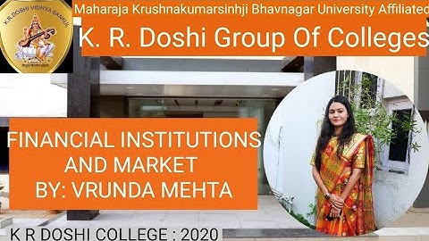 | MCOM SEM -4 | FINANCIAL INSTITUTIONS AND MARKET |   VRUNDA MEHTA | June 12, 2020