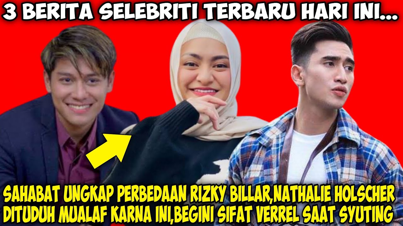 3 BERITA ARTIS TERBARU - BERITA SELEBRITI TERBARU - RIZKY BILLAR