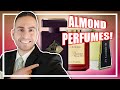 TOP 10 BEST ALMOND FRAGRANCES! | 10 OF MY FAVORITE ALMOND PERFUMES IN MY COLLECTION!