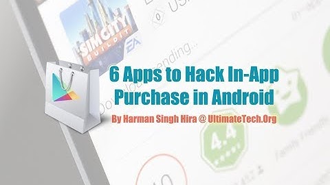 6 Apps to Hack In-App Purchase in Android