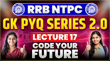 GK PYQ SERIES 2.0 FOR RAILWAY EXAMS  | RRB NTPC/ALP/RPF/GROUP-D |  LECTURE - 17 | PARMAR SSC