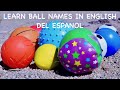 Learn Ball Names in English Del Espanol
