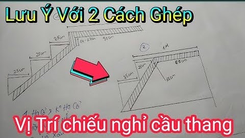 ✅ KHÔNG MUỐN HỐI HẬN Thì Xem Ngay 2 Cách Ghép Vị Trí Chiếu Nghỉ Cầu Thang Chuẩn Nhất @tshknews8888
