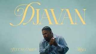 Luccas Carlos, Maui - DJAVAN  (Clipe Oficial)