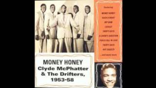 THE DRIFTERS MONEY HONEY