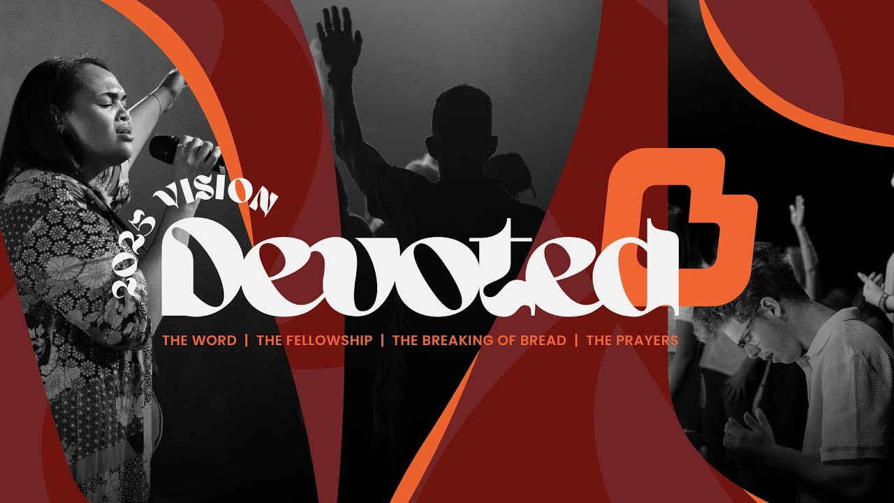 Devoted Vision Vision Sunday 2025 - Devoted | 26 Jan 2025 - YouTube