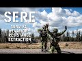 SERE: Survival, Evasion, Resistance, Extraction