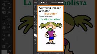 Convertir imagen a vector en illustrator