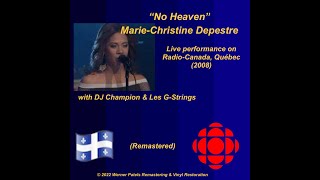 DJ Champion & Les G-Strings – No Heaven LIVE (Remastered) (feat. Marie-Christine Depestre)