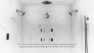 A Very Smart Shower - DTV+ Digital Shower System with Kohler Konnect®