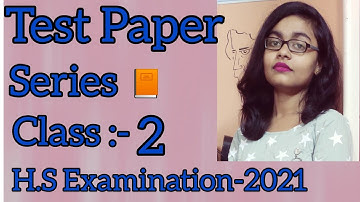 TEST PAPER SERIES◆TARGET-H.S EXAMINATION 2021◆CLASS-2