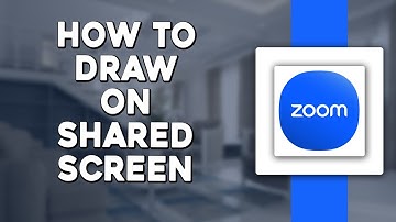 How To Draw on Shared Screen on Zoom (Quick & Easy)