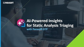 AI-Powered Insights for Static Analysis Triaging with Parasoft DTP