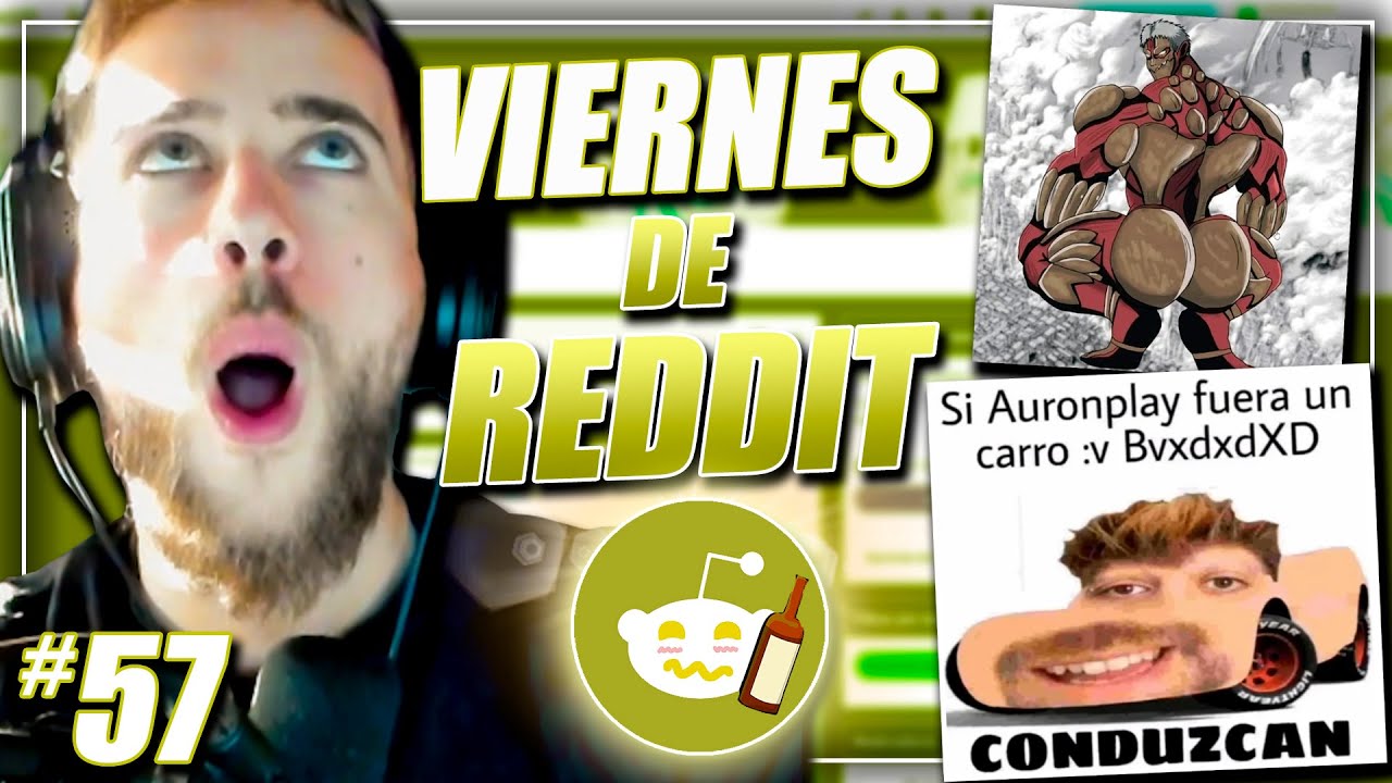 VIERNES DE REDDIT #57 🤣🤣 SI ME RÍO PAGO 20subs💸