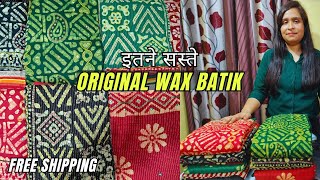 इतने सस्ते ! Original Wax Batik Collection | Kanchan Collection #batik|| sushma dahiya tehlan