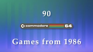 90 Commodore 64 Games from 1986