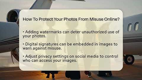 How To Protect Your Photos From Misuse Online? - Everyday-Networking