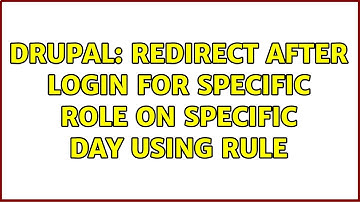 Drupal: Redirect after login for specific role on specific day using Rule (2 Solutions!!)