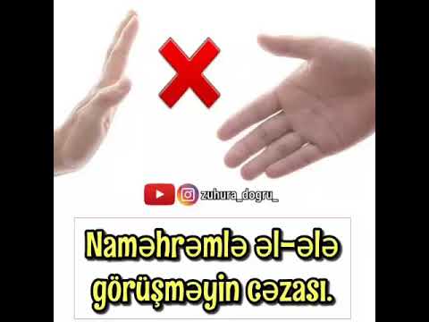 Hacı Ramil-Naməhrəmlə əl-ələ görüşməyin cəzası