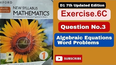 Question number 3 Exercise 6C Algebraic Equation word problem|D1|Updated 7th edition|Book 1