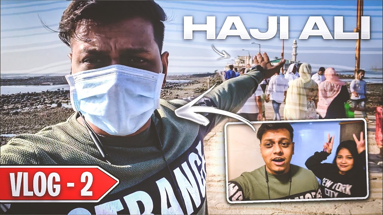 V-2 || HAJIALI DARGAH 🕌 || Mumbai || Vlog || Vision Shaggy YT || PART2 #vlog #mumbai