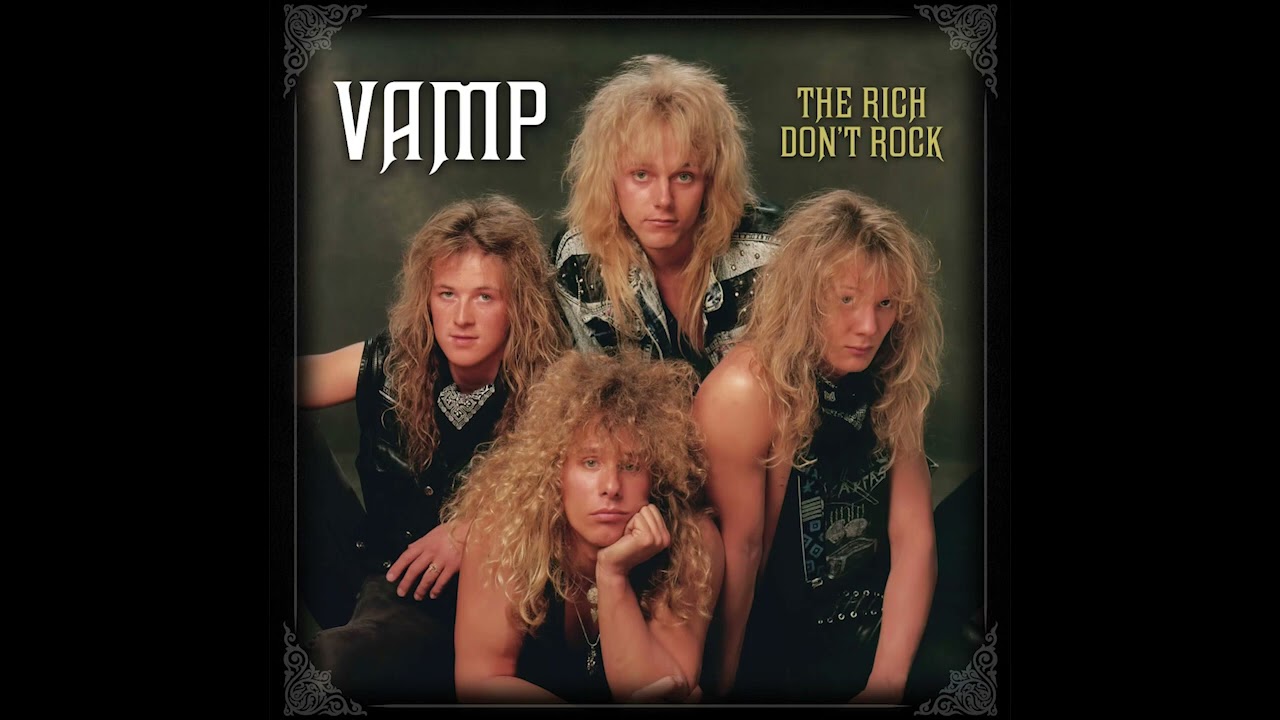 Vamp  - 03  -  The Rich Don't Rock