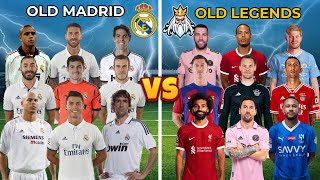 Old Real Madrid 🆚 Old Legends (Ronaldo, Messi, Benzema, Neymar, Ramos, Van Dijk, Casillas, Neuer)💪⚽🔥