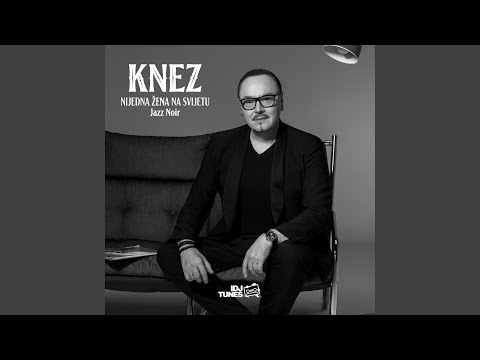 Nijedna Žena Na Svijetu (Jazz Noir)
