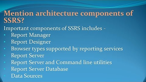 SSRS Interview Questions and Answers for freshers and experienced– Part 2