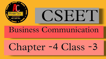 CSEET II Business Communication II Chapter-4 Class-3 II Communication