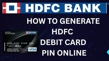 HDFC ATM PIN Generate | hdfc New Debit Card Activation | hdfc new ATM pin generation