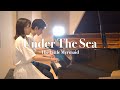 Under The Sea - The Little Mermaid ピアノ連弾(byレイカナ)