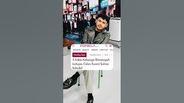 5 Fakta Keluarga Dimansyah Laitupa, Calon Suami Salma Salsabil #beritaartis #salmasalsabil