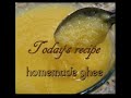 Homemade ghee in tamil