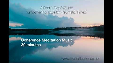 Coherence Music - 30 Minutes