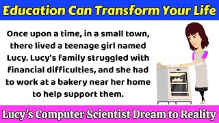 Education Can Transform Your Life | Motivational Stories | Improve English Through Stories.